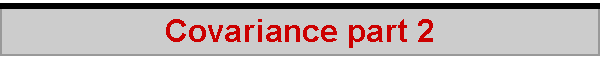 Covariance part 2